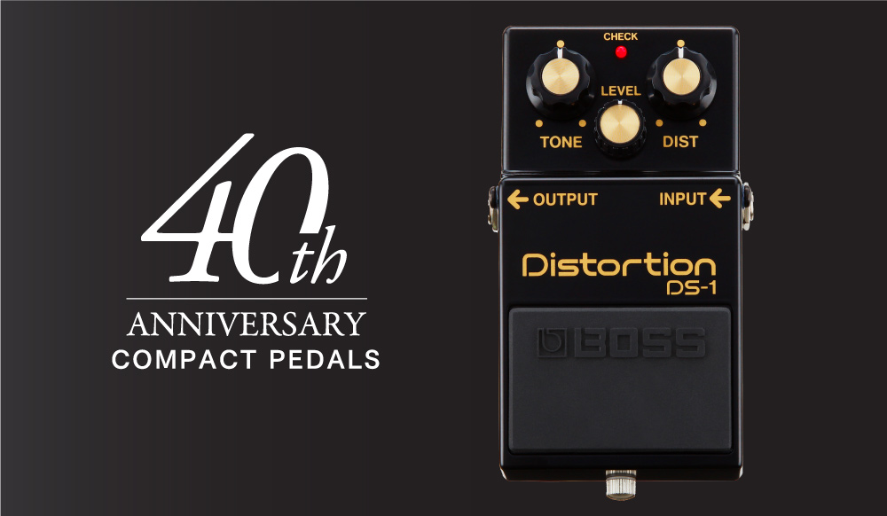 BOSS Compact Pedal Anniversary - U.S. Blog